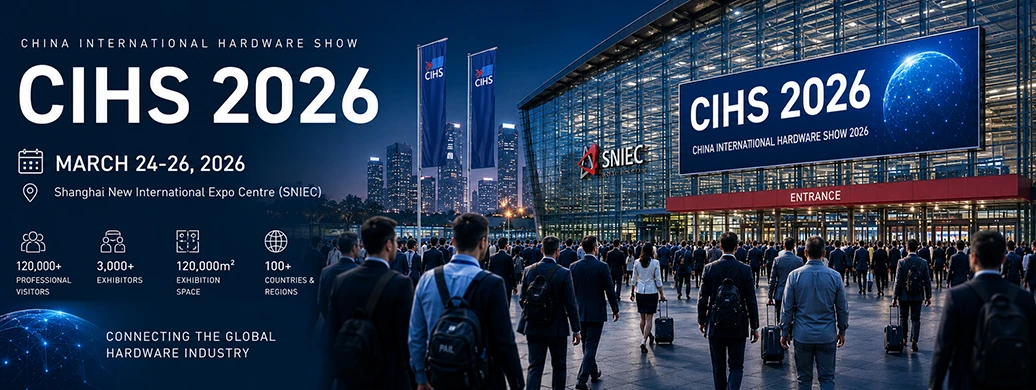 Feira Internacional de Hardware da China &ndash; Um evento forte em 2026